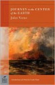 Journey to the Center of the Earth (Trade Paperback) - Jules Verne, Ursula K. Heise, Frederick Amadeus Malleson, Rachel Perkins