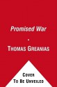 The Promised War - Thomas Greanias