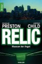 Relic: Museum der Angst - Douglas Preston, Lincoln Child, Thomas A. Merk