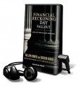 Financial Reckoning Day Fallout: Surviving Today's Global Depression - William Bonner, Addison Wiggin, Mel Foster