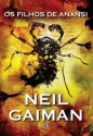 Os Filhos de Anansi - Neil Gaiman