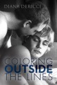 Coloring Outside the Lines - Diana DeRicci