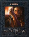 Prince of Persia: The Chronicle of Young Dastan - Catherine Hapka, Doug Miro, Carlos Bernard, Jordan Mechner, Boaz Yakin