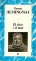 El viejo y el mar - Ernest Hemingway