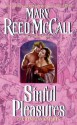 Sinful Pleasures (The Templar Knights) - Mary Reed McCall