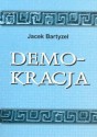 Demokracja - Jacek Bartyzel