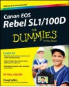 Canon EOS Rebel SL1/100D For Dummies - Doug Sahlin