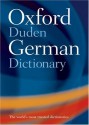 Oxford-Duden German Dictionary - Oxford University Press