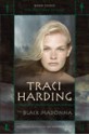 The Black Madonna - Traci Harding