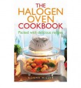 The Halogen Oven Cookbook - Norma Miller