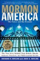 Mormon America - Revised and Updated Edition: The Power and the Promise - Richard Ostling, Joan K. Ostling