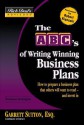 ABC's of Writing Winning Business Plans - Garrett Sutton, Robert T. Kiyosaki