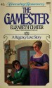 The Gamester - Elizabeth Chater