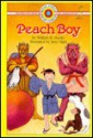 Peach Boy (Bank Street Level 3*) - William H. Hooks