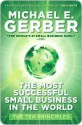 The Most Successful Small Business in the World: The Ten Principles - Michael E. Gerber