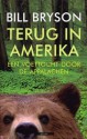 Terug in Amerika, een voettocht door de appalachen - Bill Bryson