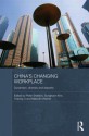 China's Changing Workplace: Dynamism, Diversity and Disparity - Peter Sheldon, Sunghoon Kim, Yiqiong Li, Malcolm Warner