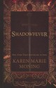 Shadowfever - Karen Marie Moning