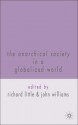 The Anarchical Society in a Globalized World - Richard Little, John Williams