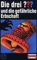 Die drei Fragezeichen und . . . die gefährliche Erbschaft, Folge 17 - William Arden, Oliver Rohrbeck, Jens Wawrczeck