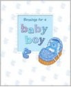 Blessings for a Baby Boy - Sophie Piper, Caroline Williams