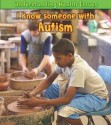 I Know Someone with Autism - Sue Barraclough