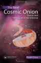 The New Cosmic Onion: Quarks and the Nature of the Universe - Frank Close