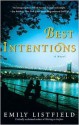 Best Intentions - Emily Listfield