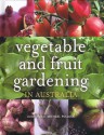 Vegetable and Fruit Gardening in Australia - Michael Pollock, Royal Horticultural Society