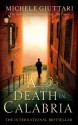 A Death in Calabria (Michele Ferrara) - Michele Giuttari