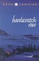 Hardscratch Row - Anne Cameron