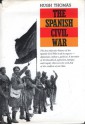 The Spanish Civil War - Hugh Thomas