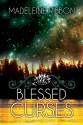 Blessed Curses - Madeleine Ribbon