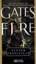 Gates of Fire: An Epic Novel of the Battle of Thermopylae - Steven Pressfield