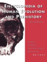 Encyclopaedia of Human Evolution and Prehistory (Garland Reference Library of the Humanities) - Eric Delson, Ian Tattersall, John Van Couvering, Alison S. Brooks