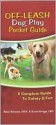 Off Leash Dog Play Pocket Guide: A Complete Guide to Safety & Fun - Robin Bennett, Susan Briggs