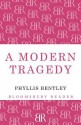 A Modern Tragedy - Phyllis Eleanor Bentley