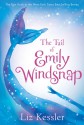 The Tail of Emily Windsnap - Liz Kessler, Sarah Gibb