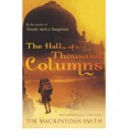 Hall of a Thousand Columns - Tim Mackintosh-Smith