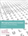 Managing Enterprise Content: A Unified Content Strategy (Voices That Matter) - Ann Rockley, Charles Cooper