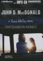 Dress Her in Indigo - John D. MacDonald