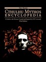 Cthulhu Mythos Encyclopedia - Daniel Harms, Dennis Detwiller