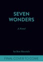 Seven Wonders - Ben Mezrich