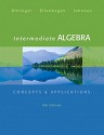 Intermediate Algebra: Concepts & Applications (9th Edition) - Marvin L. Bittinger, David J. Ellenbogen, Barbara L. Johnson