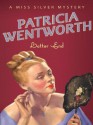 Latter End (A Miss Silver Mystery) - Patricia Wentworth