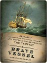 A Brave Vessel - Hobson Woodward