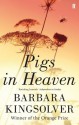 Pigs in Heaven - Barbara Kingsolver