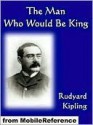 The Man Who Would Be King - Rudyard Kipling