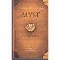 Myst: The Book of Atrus (Special Edition Mass Market Paperback) - Rand Miller, Robyn Miller, David Wingrove, William Cone