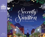 Secretly Smitten - Colleen Coble, Kristin Billerbeck, Denise Hunter, Diann Hunt